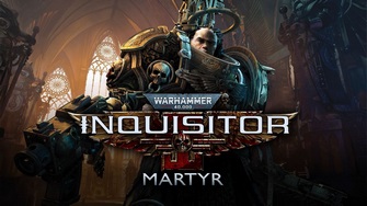 Warhammer 40,000: Inquisitor - Martyr
