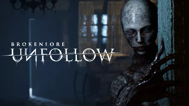 BrokenLore: UNFOLLOW